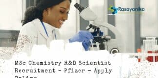 MSc Chemistry R&D Scientist Recruitment - Pfizer - Apply Online