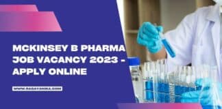 McKinsey B Pharma Job Vacancy 2023 - Apply Online