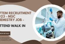 NIFTEM Recruitment 2023 - MSc Chemistry Job - Attend Walk in