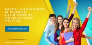 NIPER- Ahmedabad M Pharma Recruitment - Applications Invited