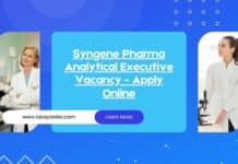 Syngene Pharma Analytical Executive Vacancy - Apply Online