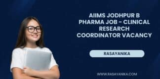 AIIMS Jodhpur B Pharma Job - Clinical Research Coordinator Vacancy