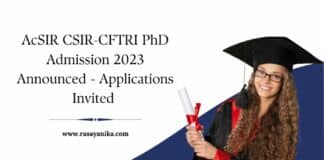 AcSIR CSIR-CFTRI PhD Admission 2023 Announced - Applications Invited
