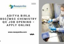 Aditya Birla BSc/MSc Chemistry QC Job Opening - Apply Online