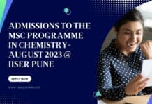 Admissions to the MSc Programme in Chemistry- August 2023 @ IISER Pune