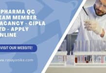 B Pharma QC Team Member Vacancy - Cipla Ltd - Apply Online