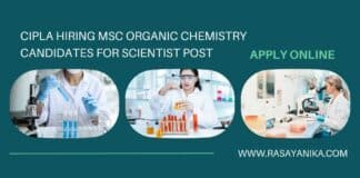 Cipla Hiring MSc Organic Chemistry Candidates For Scientist Post