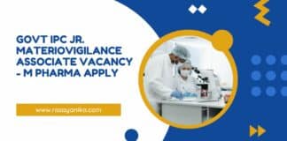Govt IPC Jr. Materiovigilance Associate Vacancy - M Pharma Apply