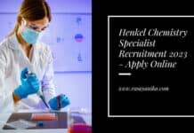 Henkel Chemistry Specialist Recruitment 2023 - Apply Online