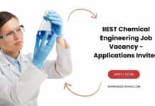 IIEST Chemical Engineering Job Vacancy - Applications Invited