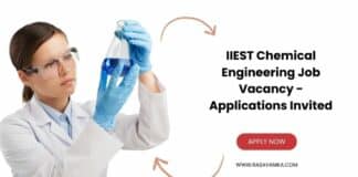 IIEST Chemical Engineering Job Vacancy - Applications Invited