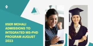 IISER Mohali Admissions to Integrated MS-PhD Program August 2023