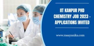 IIT Kanpur PhD Chemistry Job 2023 - Applications Invited