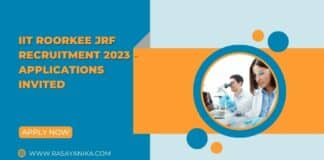 IIT Roorkee JRF Recruitment 2023 - Applications Invited