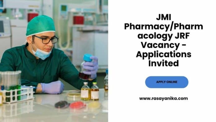JMI Pharmacy/Pharmacology JRF Vacancy - Applications Invited