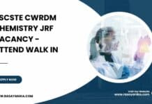 KSCSTE CWRDM Chemistry JRF Vacancy - Attend Walk in