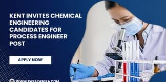 Kent Invites Chemical Engineering Candidates For Process Engineer Post