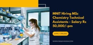 MNIT Hiring MSc Chemistry Technical Assistants - Salary Rs 50,000/-pm
