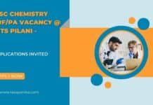 MSc Chemistry JRF/PA Vacancy @ BITS Pilani -