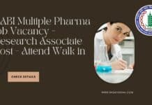 NABI Multiple Pharma Job Vacancy - Research Associate Post - Attend Walk in