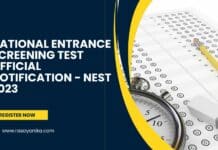 National Entrance Screening Test Official Notification - NEST 2023