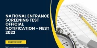 National Entrance Screening Test Official Notification - NEST 2023