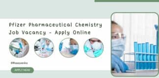Pfizer Pharmaceutical Chemistry Job Vacancy - Apply Online