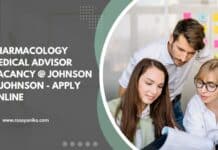 Pharmacology Medical Advisor Vacancy @ Johnson & Johnson - Apply Online