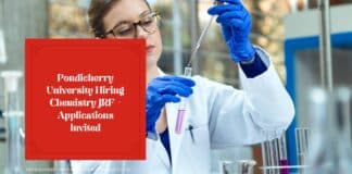 Pondicherry University Hiring Chemistry JRF - Applications Invited