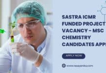 SASTRA ICMR Funded Project Vacancy - MSc Chemistry Candidates Apply