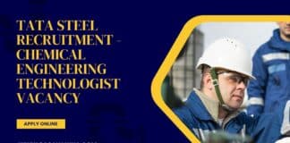 Tata Steel Recruitment - Chemical Engineering Technologist Vacancy