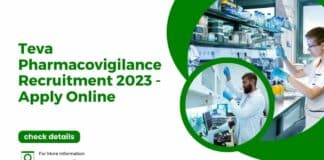 Teva Pharmacovigilance Recruitment 2023 - Apply Online