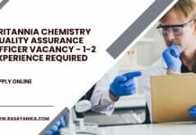 Britannia Chemistry Quality Assurance Officer Vacancy - 1-2 Experience Required