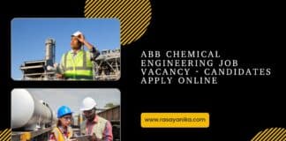 ABB Chemical Engineering Job Vacancy - Candidates Apply Online
