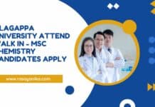 Alagappa University Attend Walk In - MSc Chemistry Candidates Apply