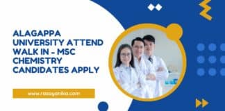 Alagappa University Attend Walk In - MSc Chemistry Candidates Apply