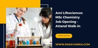 Ami Lifesciences MSc Chemistry Job Opening - Attend Walk in