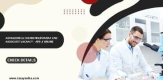 AstraZeneca Chemistry/Pharma CMC Associate Vacancy - Apply Online