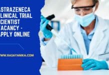 AstraZeneca Clinical Trial Scientist Vacancy - Apply Online