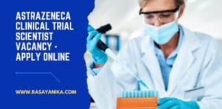 AstraZeneca Clinical Trial Scientist Vacancy - Apply Online