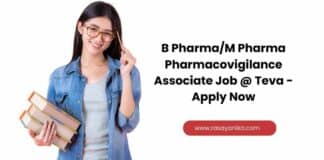 B Pharma/M Pharma Pharmacovigilance Associate Job @ Teva - Apply Now