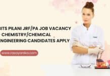 BITS Pilani JRF/PA Job Vacancy - Chemistry/Chemical Engineering Candidates Apply