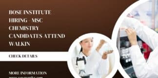 BOSE Institute Hiring - MSc Chemistry Candidates Attend Walkin