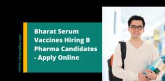 Bharat Serum Vaccines Hiring B Pharma Candidates - Apply Online
