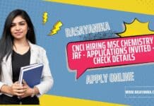 CNCI Hiring MSc Chemistry JRF - Applications Invited - Check Details