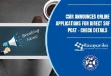 CSIR Announces Online Applications For Direct SRF & RA Post - Check Details