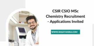 CSIR CSIO MSc Chemistry Recruitment - Applications Invited