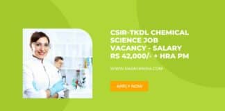 CSIR-TKDL Chemical Science Job Vacancy - Salary Rs 42,000/- + HRA pm