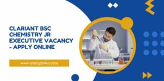 Clariant BSc Chemistry Jr Executive Vacancy - Apply Online