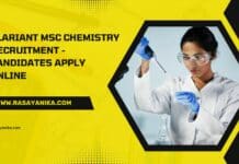 Clariant MSc Chemistry Recruitment - Candidates Apply Online